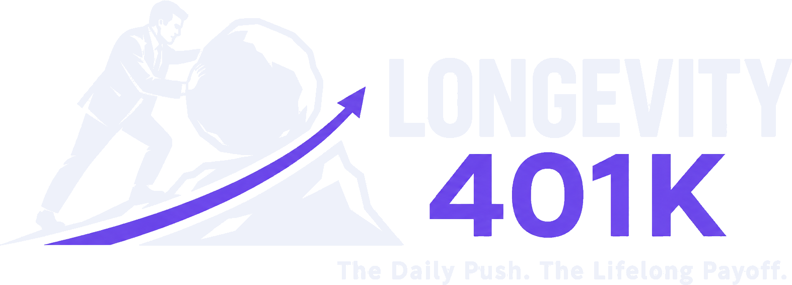 Longevity 401(k) - The Daily Push. The Lifelong Payoff.